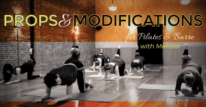 Props & Modification for Pilates & Barre @ Embody Movement Studio