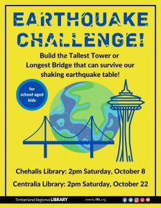 Earthquake Challenge @ Centralia Timberland Library